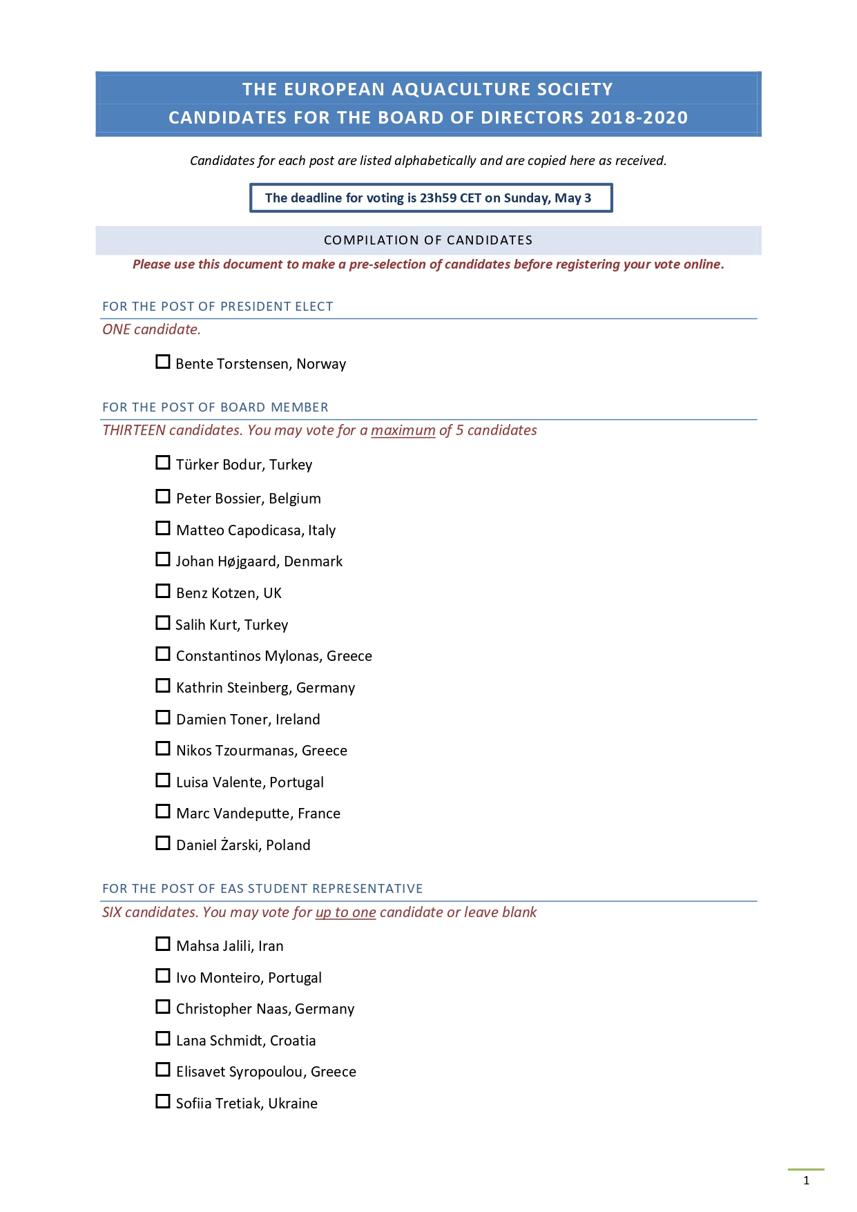 THE EUROPEAN AQUACULTURE SOCIETY CANDIDATES FOR THE BOARD OF DIRECTORS 2018-2020